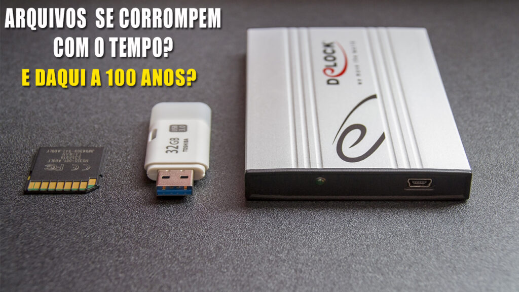 Arquivos se corrompem com o Tempo em pendrivers e HDs? Descubra Como Proteger Memórias Digitais por Décadas”